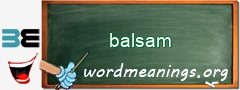 WordMeaning blackboard for balsam